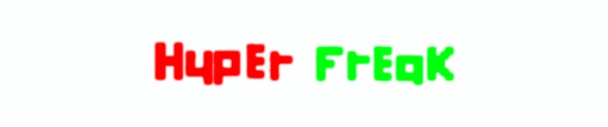 Hyper Freak