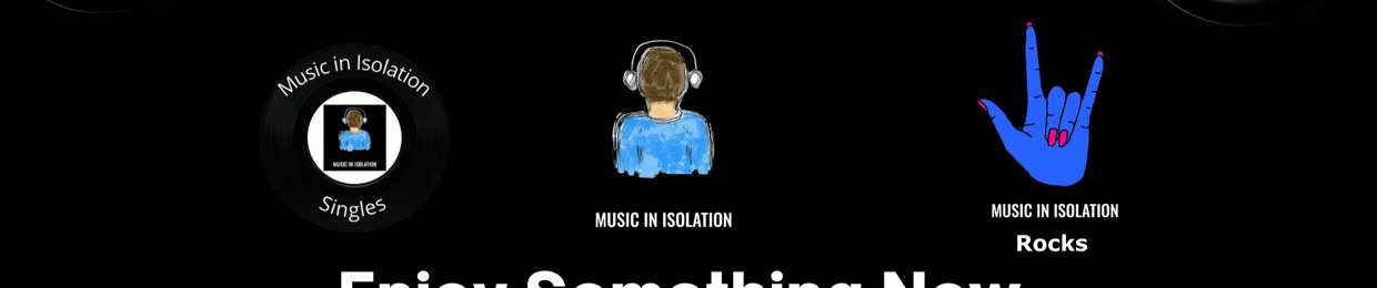 Music in Isolation Podcast