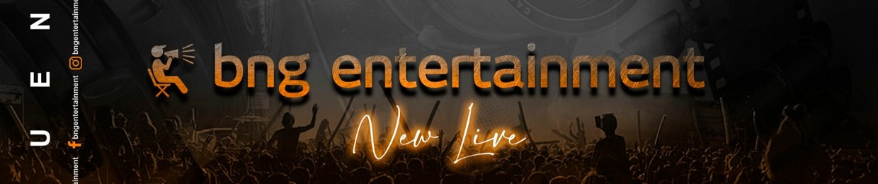 bngentertainment