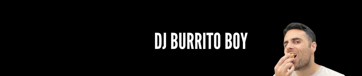 DJ Burrito Boy