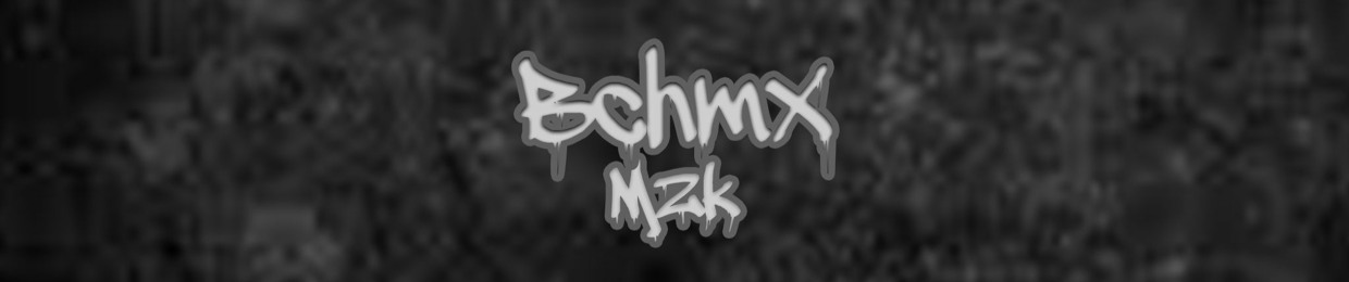 BchmX Mzk