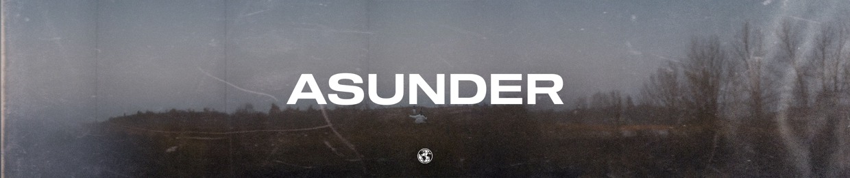 ASUNDER