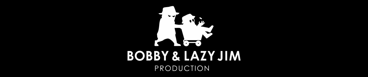 Bobby n LazyJim
