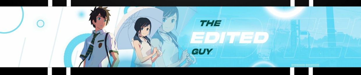 THE EDITED GUY