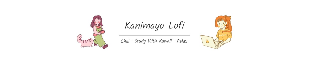 Kanimayo Lofi