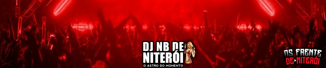 DJ NB DE NITERÓI ✪