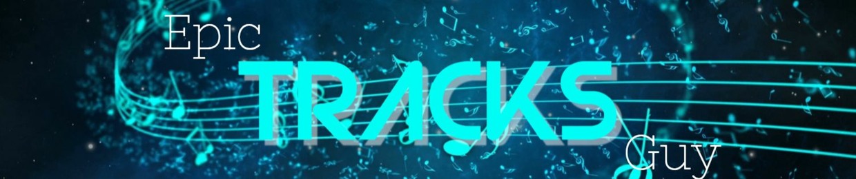 Epic Tracks Guy