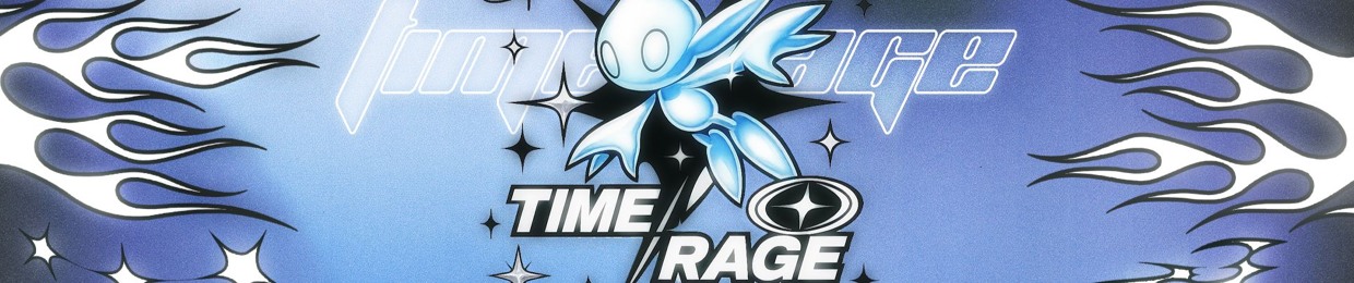 TIME RAGE