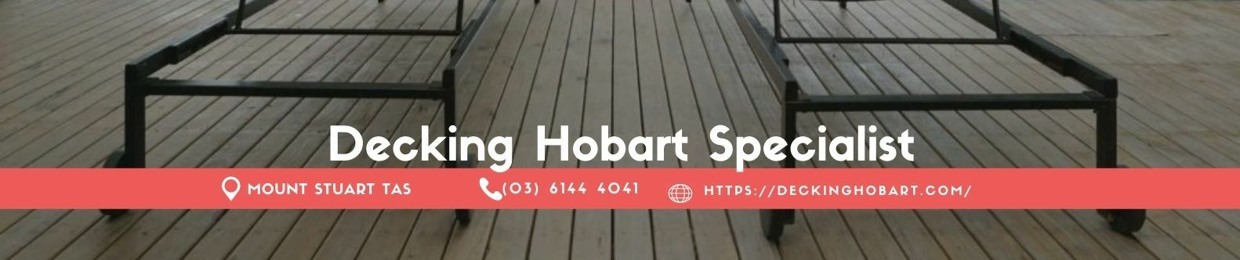 Decking Hobart Specialist