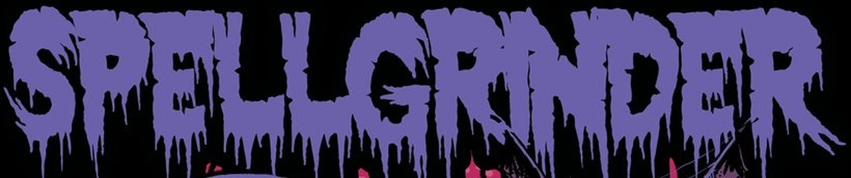 SPELLGRINDER