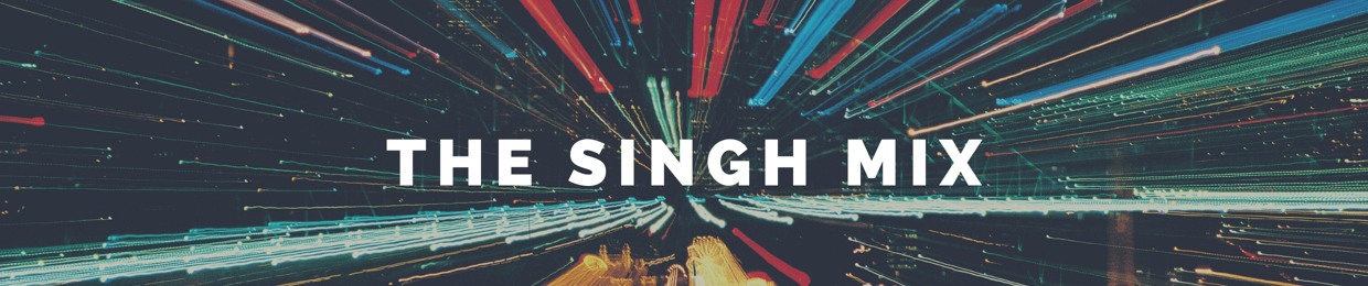 The Singh Mix