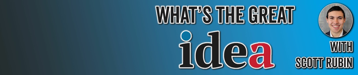 What's The Great IDEA?