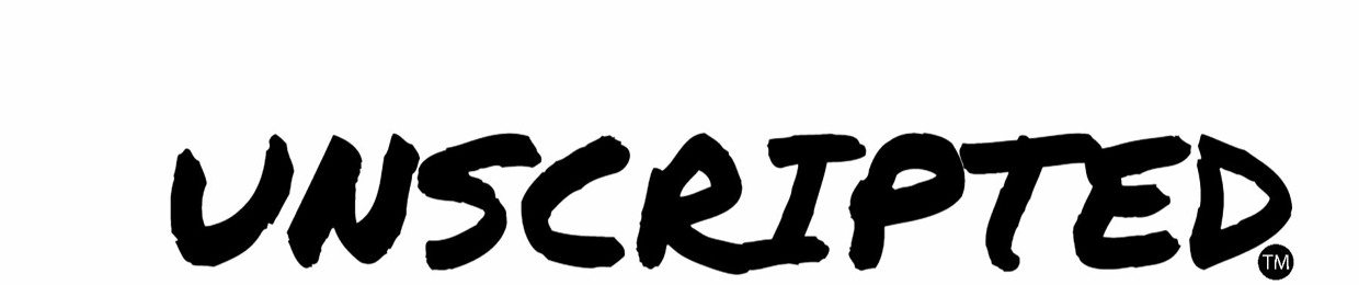 Unscripted