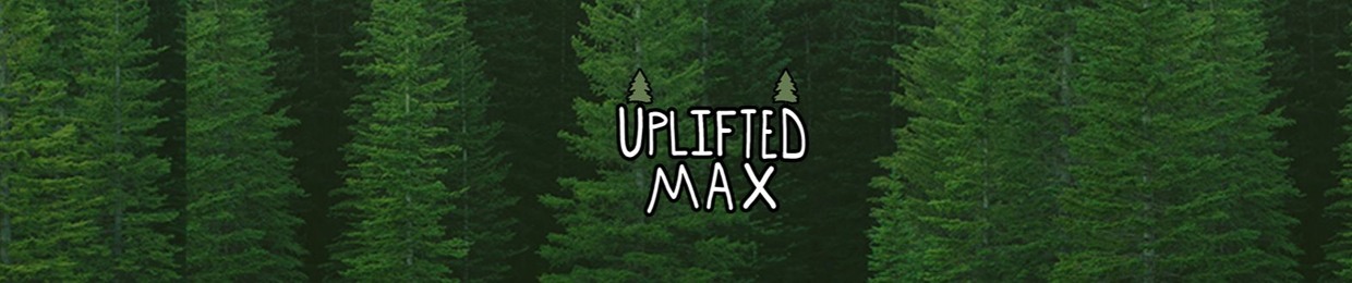 UpliftedMax