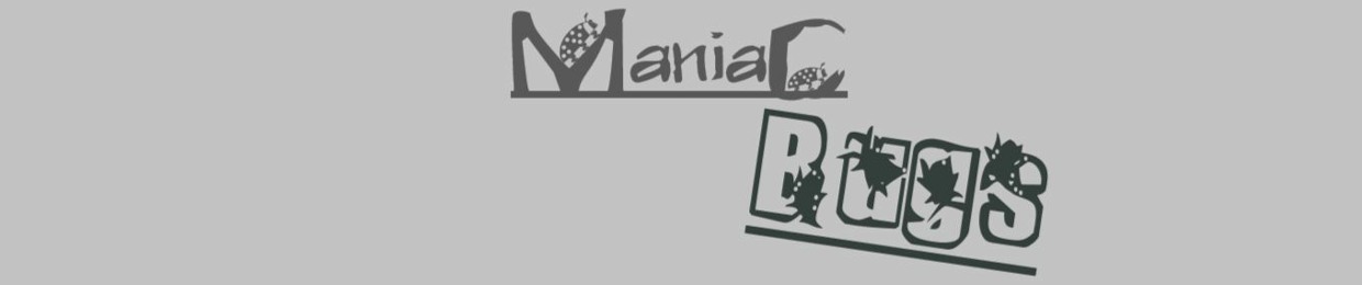 ManiacBugs