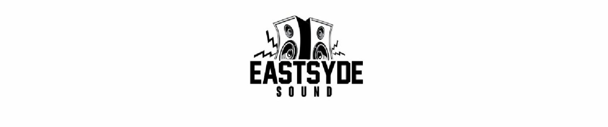 EASTSYDE SOUND UK LIVE AUDIO