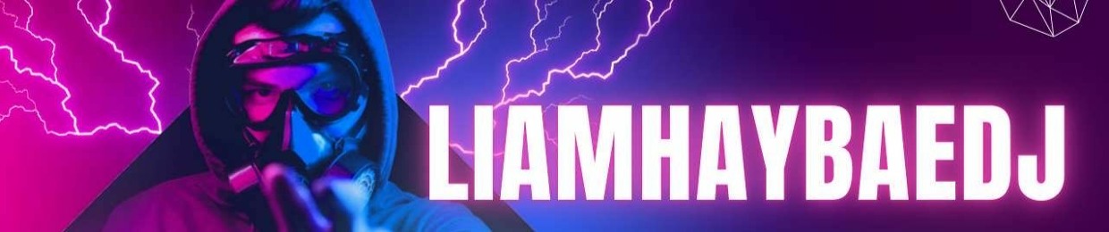 LiamHaybaeDJ