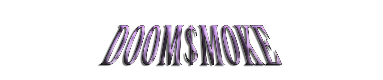 DOOM$MOKE