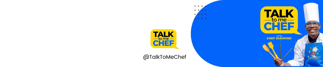 Talk To Me Chef Podcast
