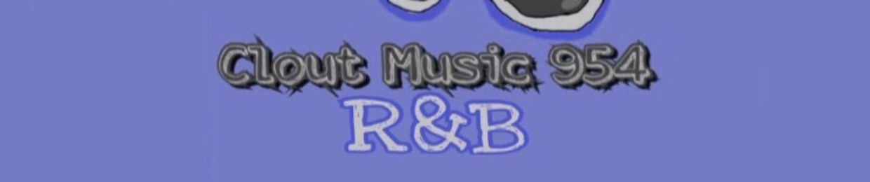 Clout Music RnB #4
