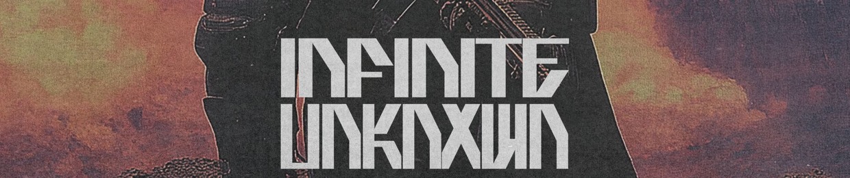 Infinite Unknxwn