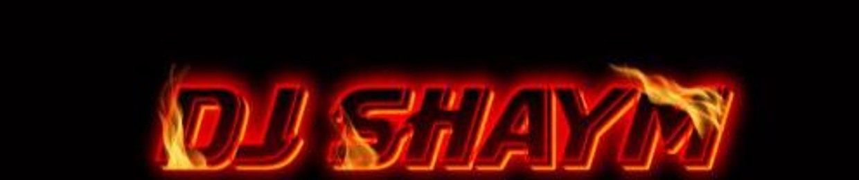 Deejay Shaym