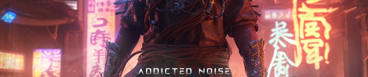 Addicted Noise