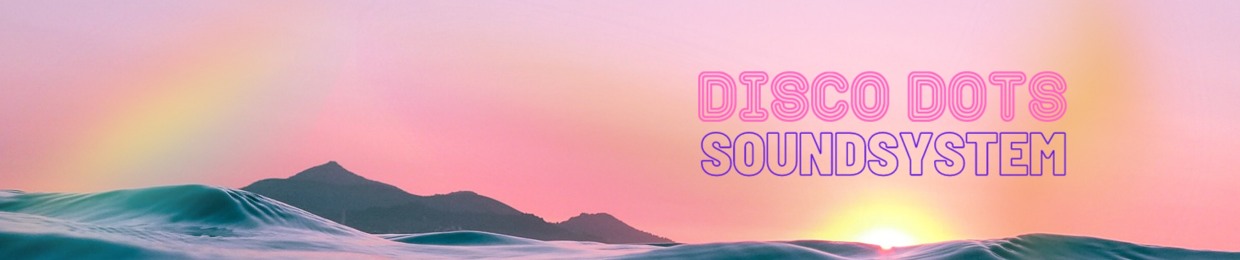 Disco Dots Soundsystem