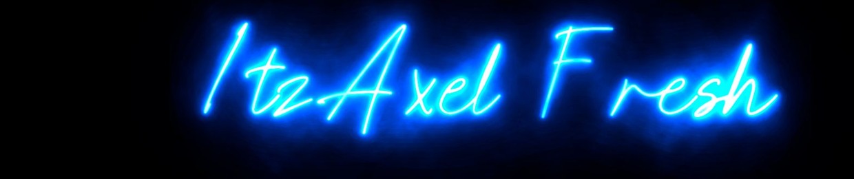 ItzAxel Fresh