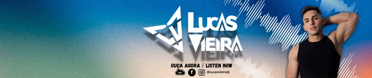 Lucas Vieira DJ