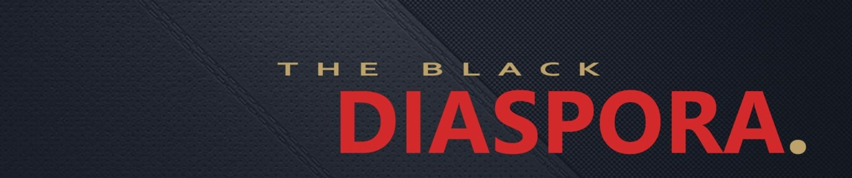 The Black Diaspora (International)