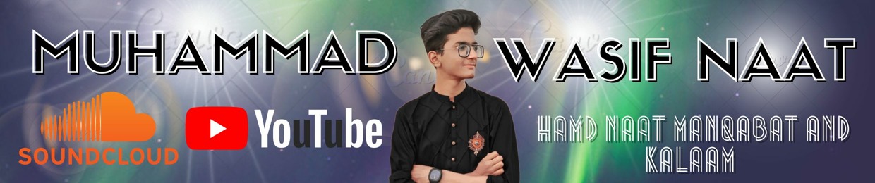 Muhammad Wasif Naat