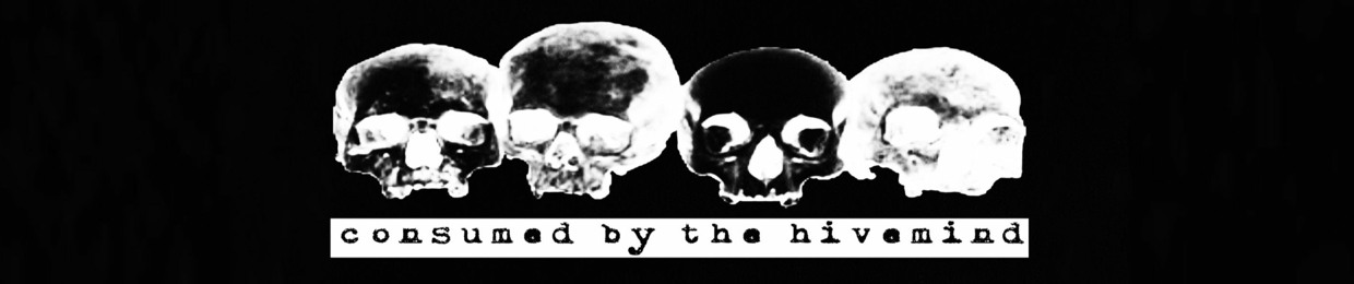 consumed by the hivemind