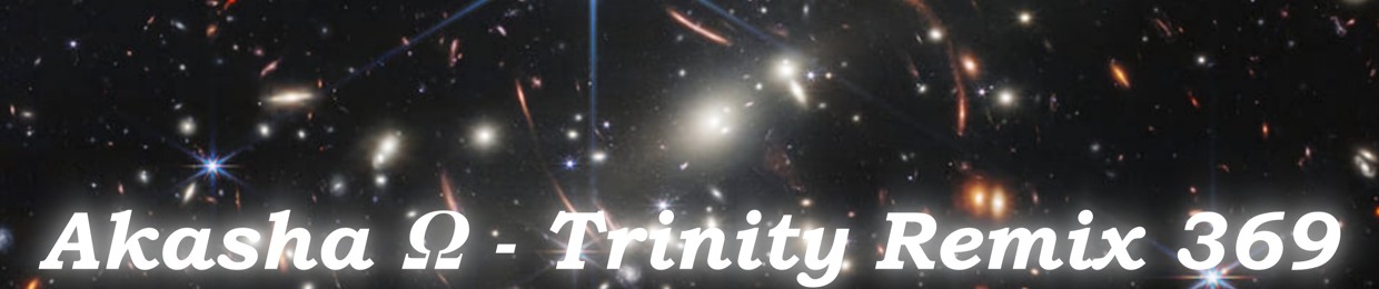 Akasha Ω - Trinity Remix 369