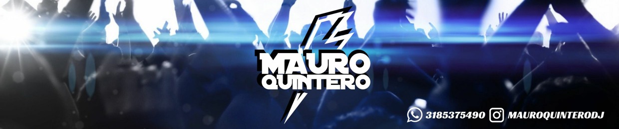 MAURO QUINTERO DJ