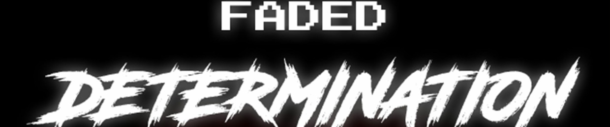 Faded Determination Official