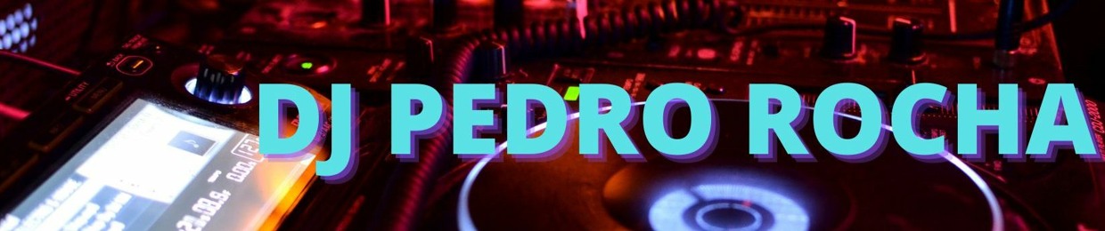 Dj Pedro Rocha