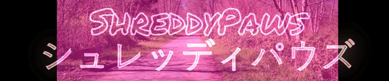 ShreddyPaws®️ | シュレッディ・パウズ