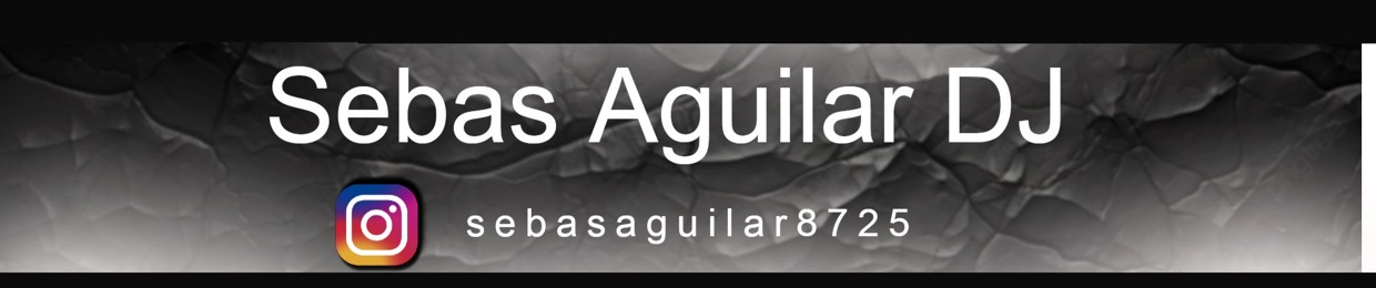 Sebas Aguilar DJ