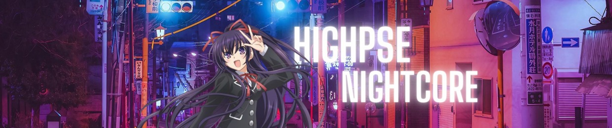 Highpse Nightcore