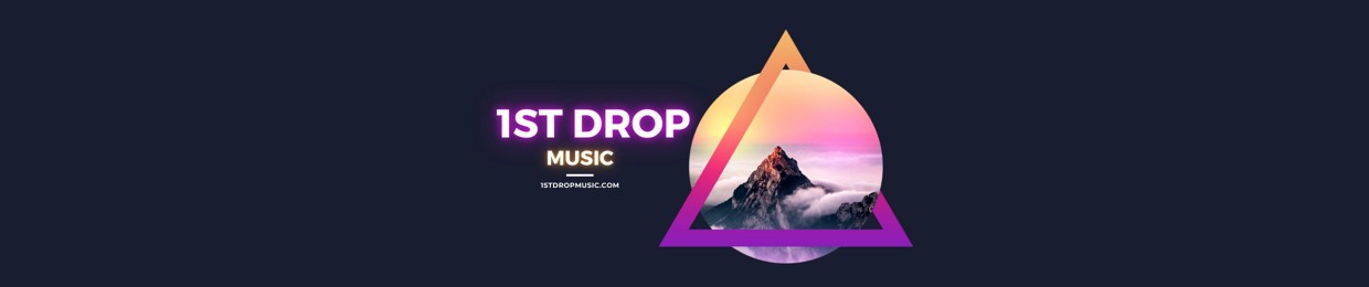1stdropmusic