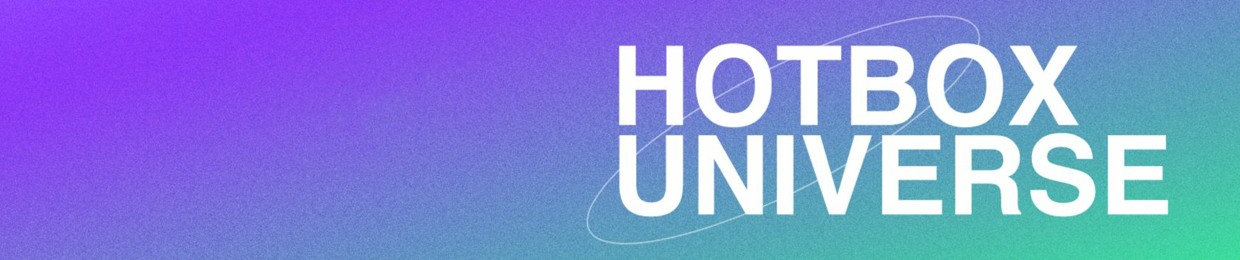 HOTBOX UNIVERSE INC