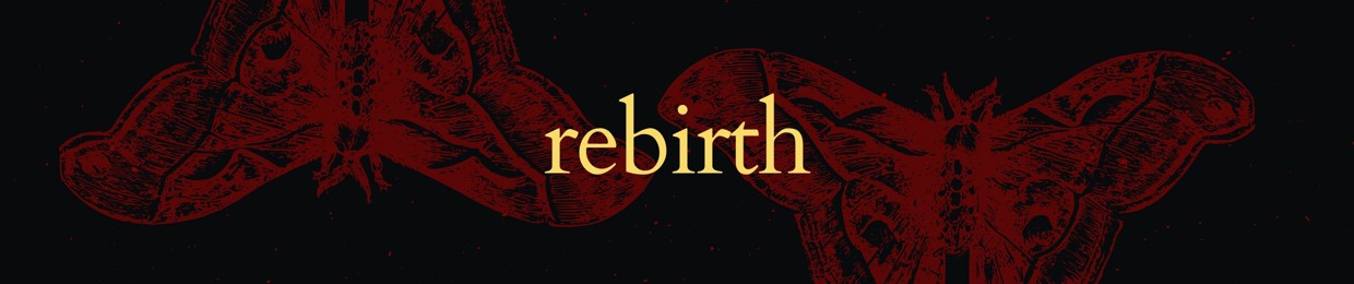 rebirth