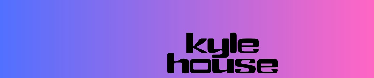 Kyle House