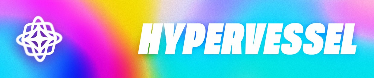 HyperVessel