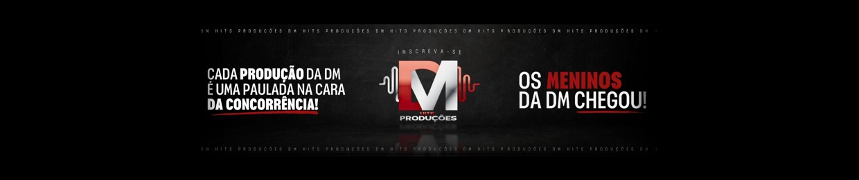 DM HITS PRODUÇÕES