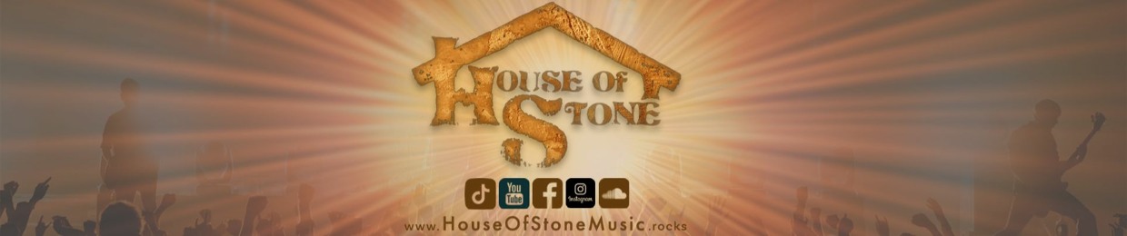 House Of Stone Music