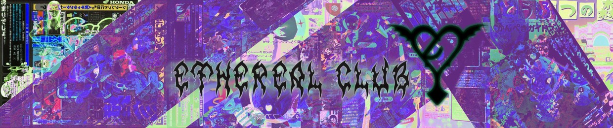 Ethereal Club Archive
