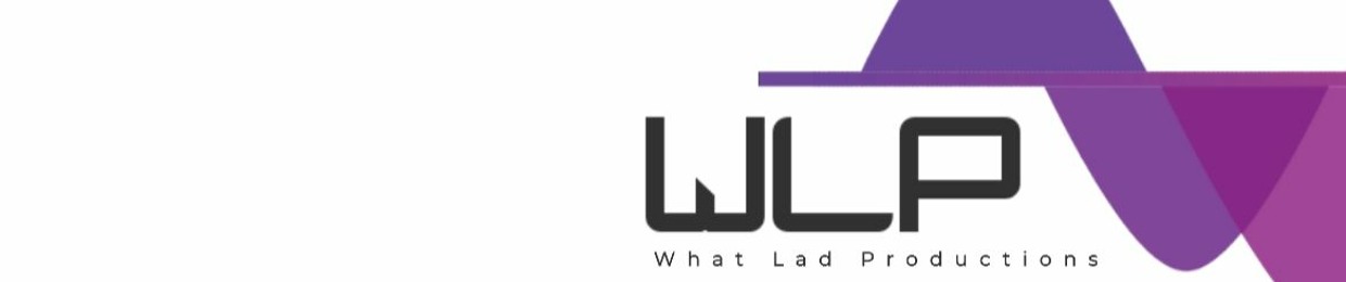 ★♫  What Lad Productions ♫★