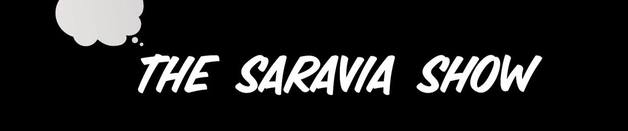 The Saravia Show